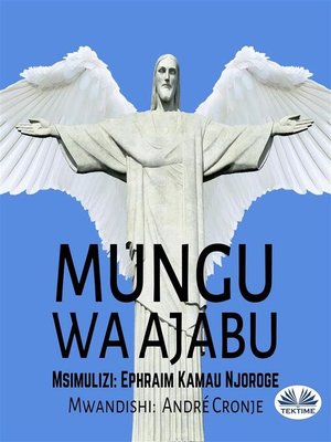 cover image of Mungu Wa Ajabu
